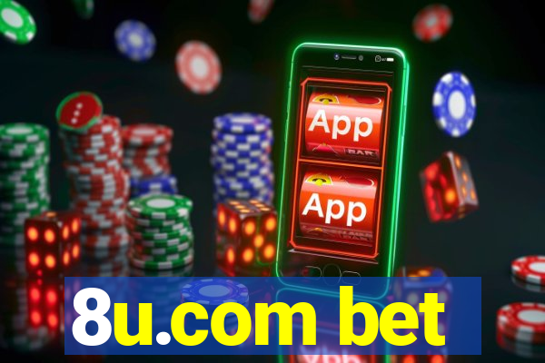 8u.com bet